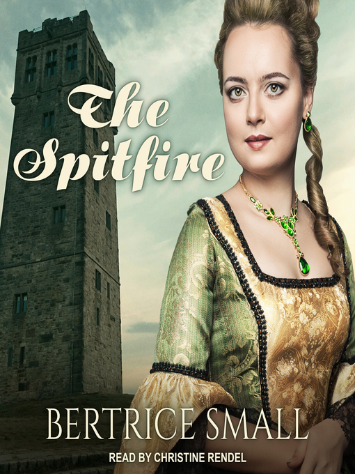 Title details for The Spitfire by Bertrice Small - Available